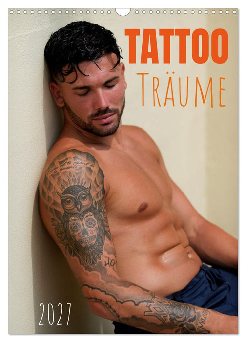 Tattooträume (CALVENDO Wandkalender 2027)