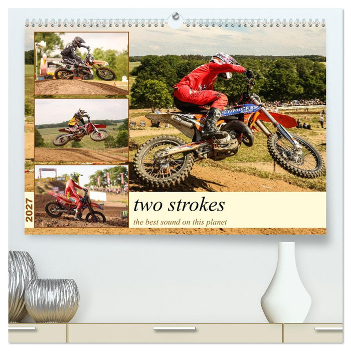 two strokes the best sound on this planet (CALVENDO Premium Wandkalender 2027)