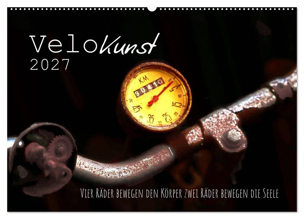 Velo Kunst (CALVENDO Wandkalender 2027)