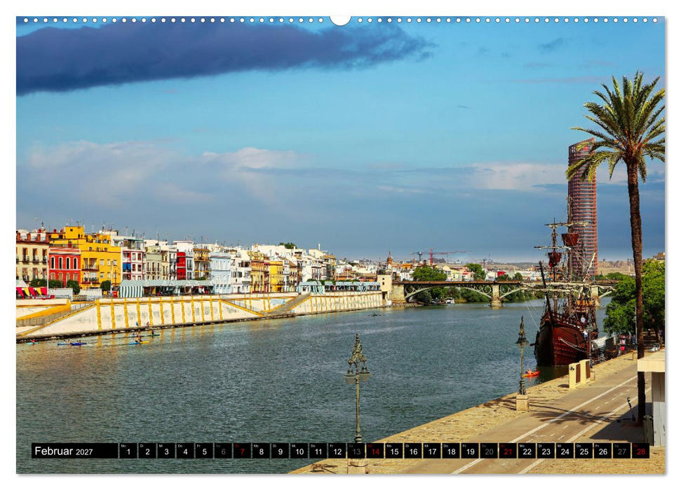 Sevilla, eine der schönsten Städte der Welt (CALVENDO Wandkalender 2027)