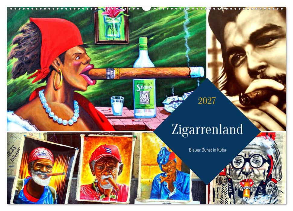 Zigarrenland - Blauer Dunst in Kuba (CALVENDO Wandkalender 2027)