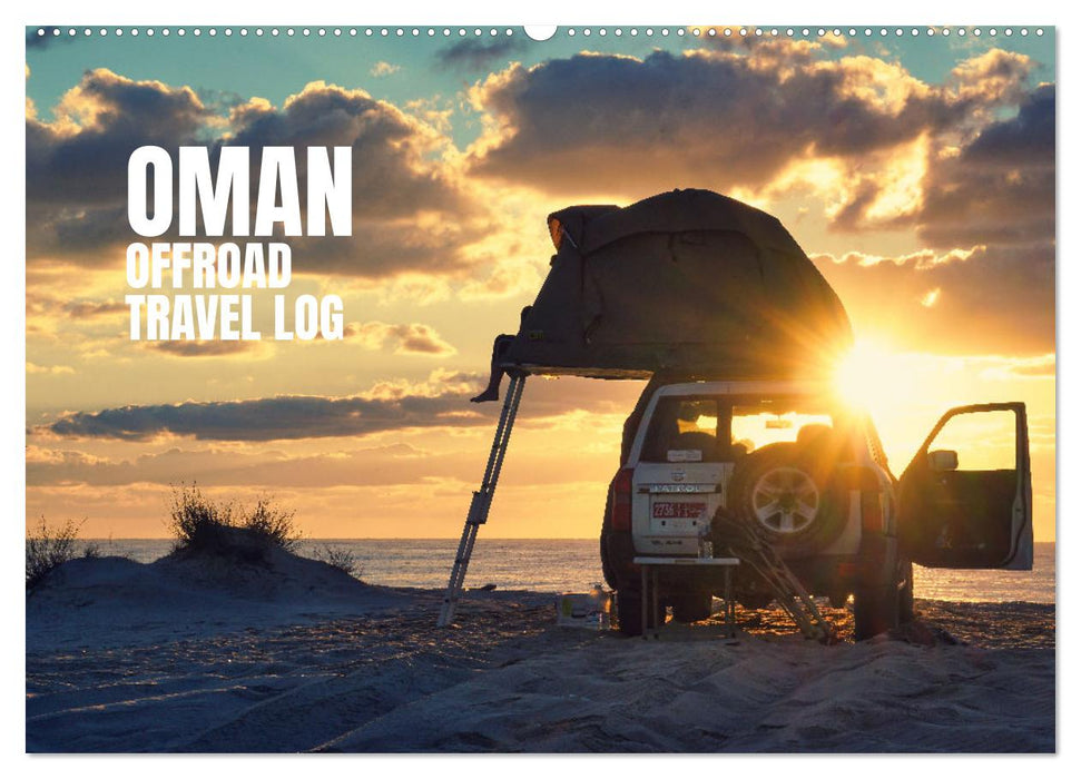 OMAN Offroad Travel Log (CALVENDO Wandkalender 2027)