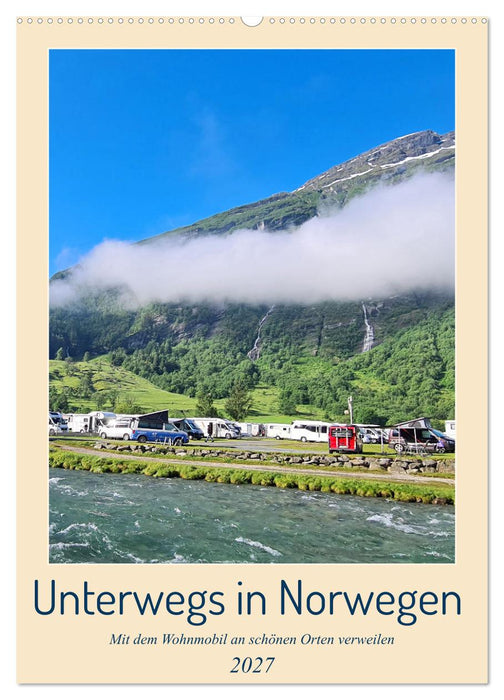 Unterwegs in Norwegen - Mit dem Wohnmobil an schönen Orten verweilen (CALVENDO Wandkalender 2027)
