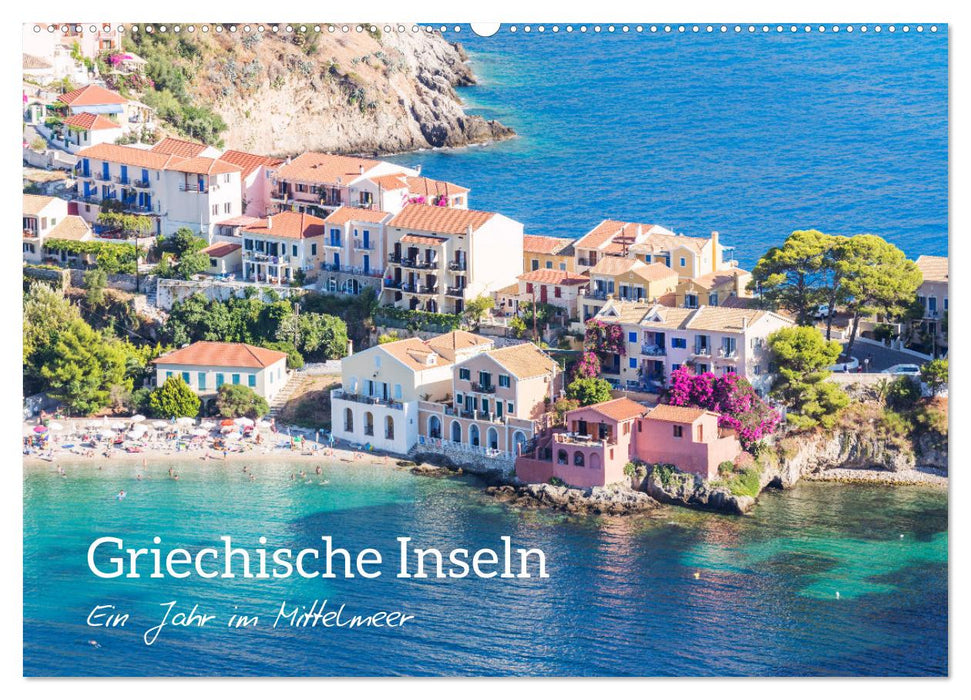 Griechische Inseln - Ein Jahr im Mittelmeer (CALVENDO Wandkalender 2027)