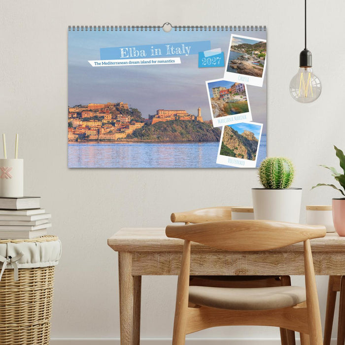 Elba in Italy - The Mediterranean dream island for romantics (CALVENDO Monthly Calendar 2027)
