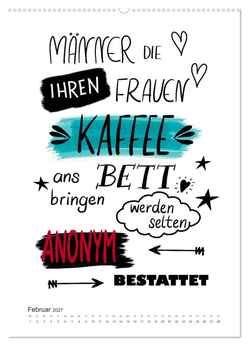 Kaffee liebt dich (CALVENDO Wandkalender 2027)