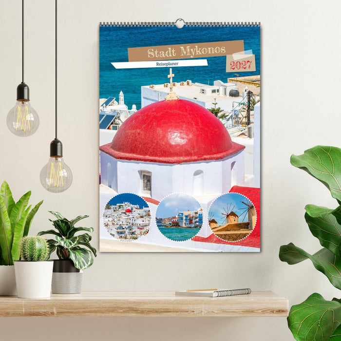 Stadt Mykonos - Reiseplaner (CALVENDO Wandkalender 2027)