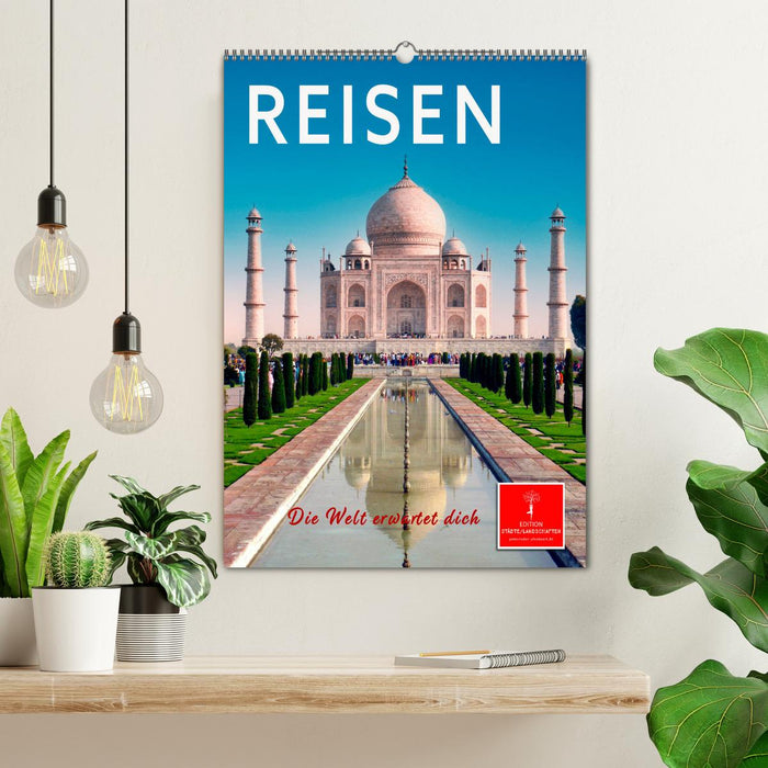 Reisen - die Welt erwartet dich (CALVENDO Wandkalender 2027)