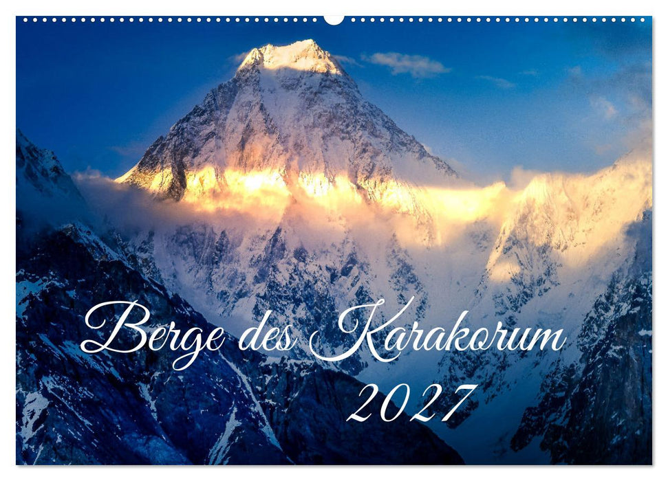 Berge des Karakorum (CALVENDO Wandkalender 2027)