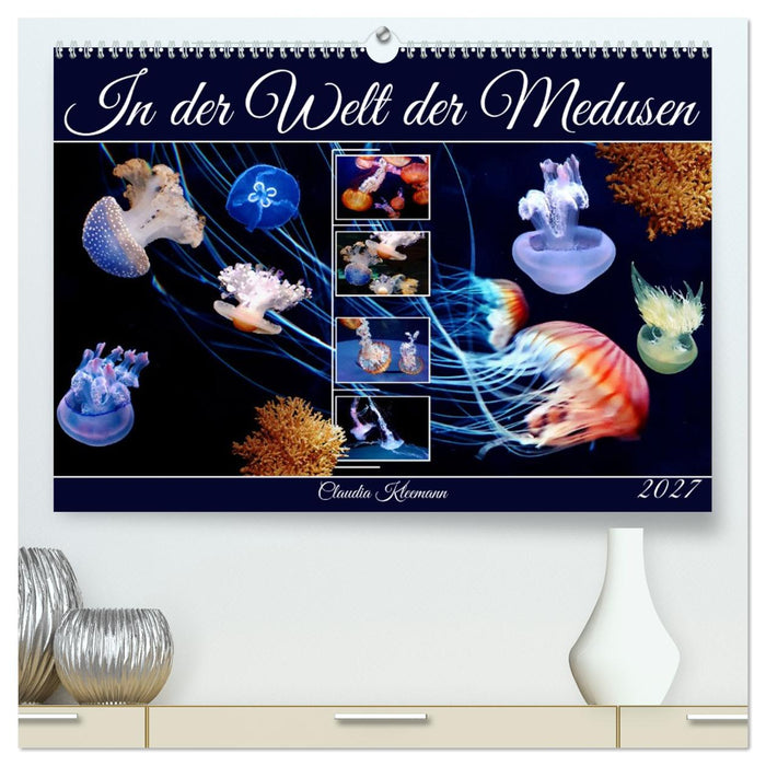 In der Welt der Medusen (CALVENDO Premium Wandkalender 2027)