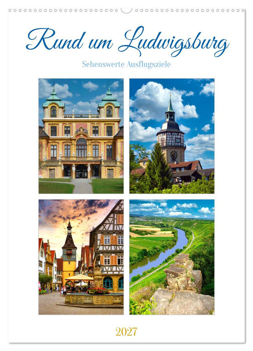 Rund um Ludwigsburg (CALVENDO Wandkalender 2027)