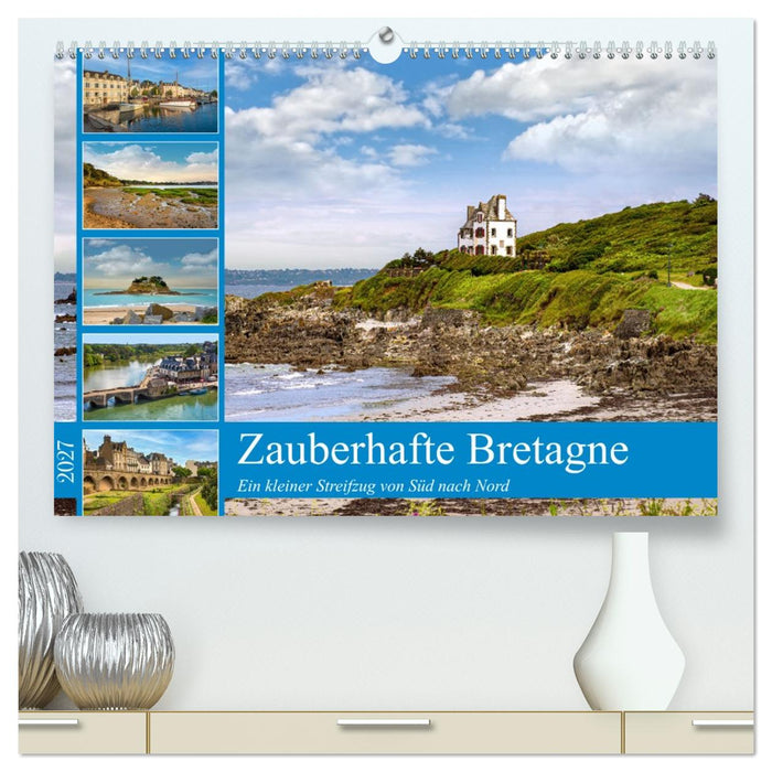 Zauberhafte Bretagne (CALVENDO Premium Wandkalender 2027)