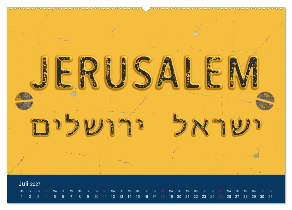 Geliebtes Jerusalem (CALVENDO Premium Wandkalender 2027)