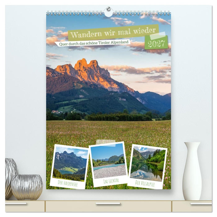 Wandern wir mal wieder (CALVENDO Premium Wandkalender 2027)