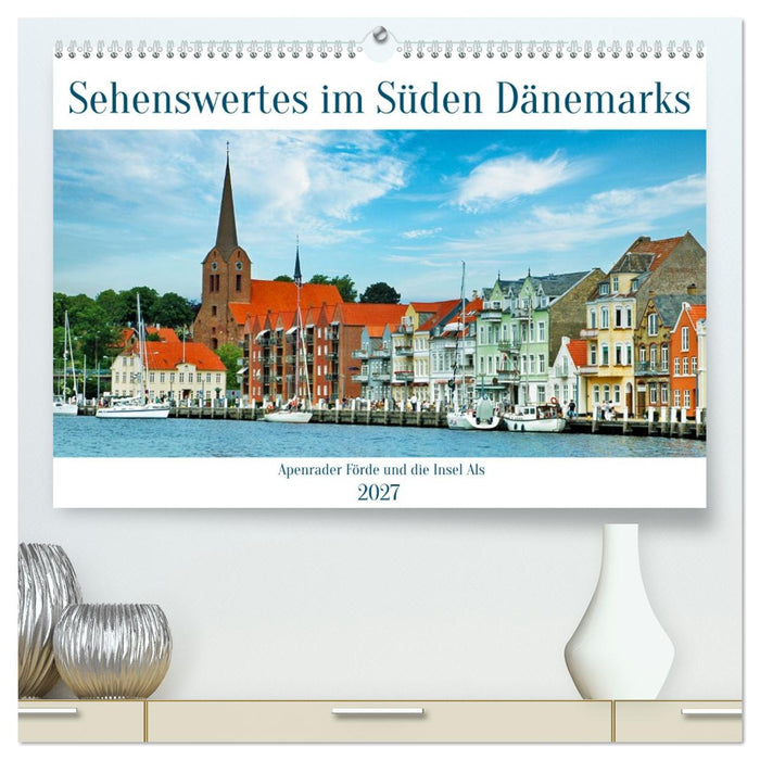 Sehenswertes im Süden Dänemarks (CALVENDO Premium Wandkalender 2027)