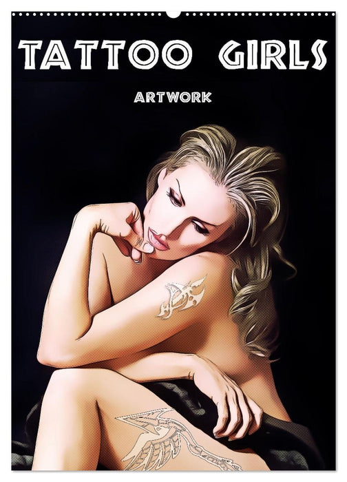 Tattoo Girls - Artwork (CALVENDO Wandkalender 2027)