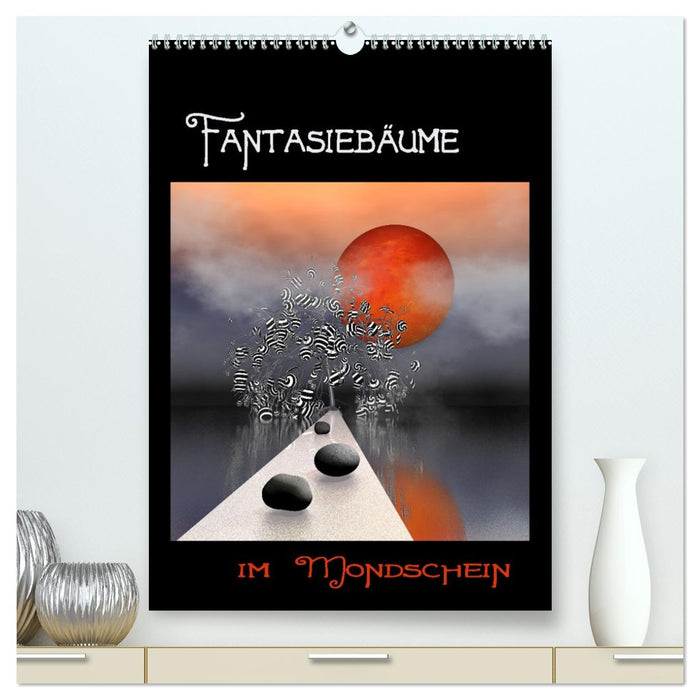 Fantasiebäume im Mondschein (CALVENDO Premium Wandkalender 2027)