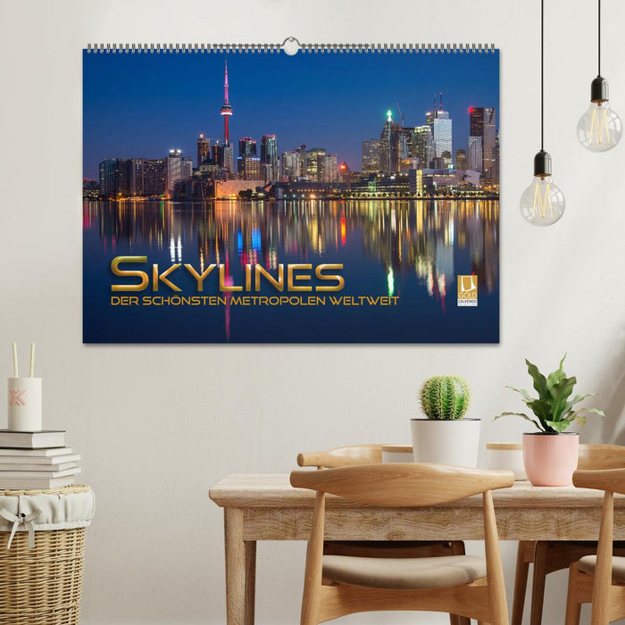 Skylines der schönsten Metropolen weltweit (CALVENDO Wandkalender 2027)
