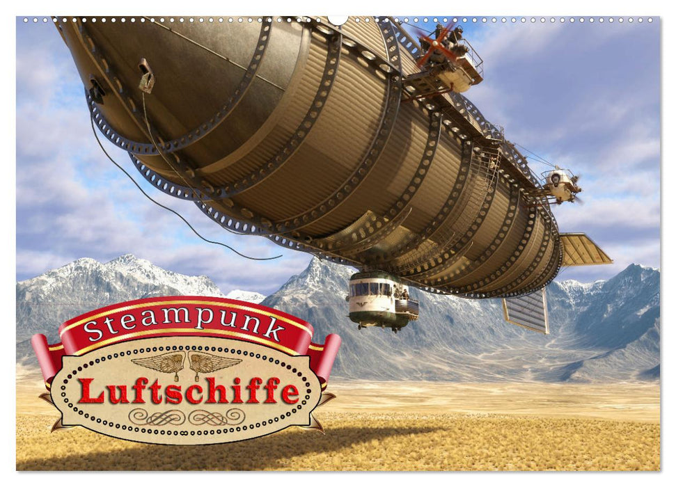 Steampunk Luftschiffe (CALVENDO Wandkalender 2027)