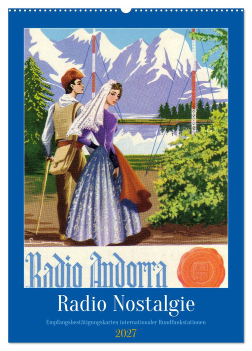Radio Nostalgie - Empfangsbestätigungskarten internationaler Rundfunkstationen (CALVENDO Wandkalender 2027)