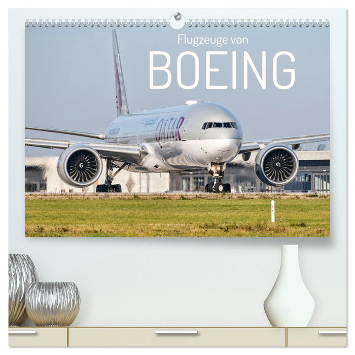 Flugzeuge von Boeing (CALVENDO Premium Wandkalender 2027)
