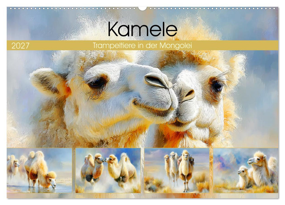 Kamele. Trampeltiere in der Mongolei (CALVENDO Wandkalender 2027)