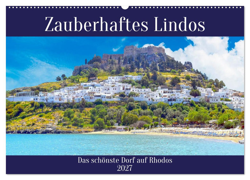 Zauberhaftes Lindos (CALVENDO Wandkalender 2027)