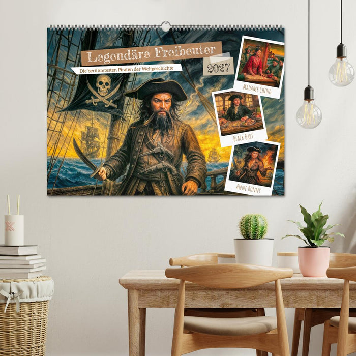 Legendäre Freibeuter - Die berühmtesten Piraten der Weltgeschichte (CALVENDO Wandkalender 2027)