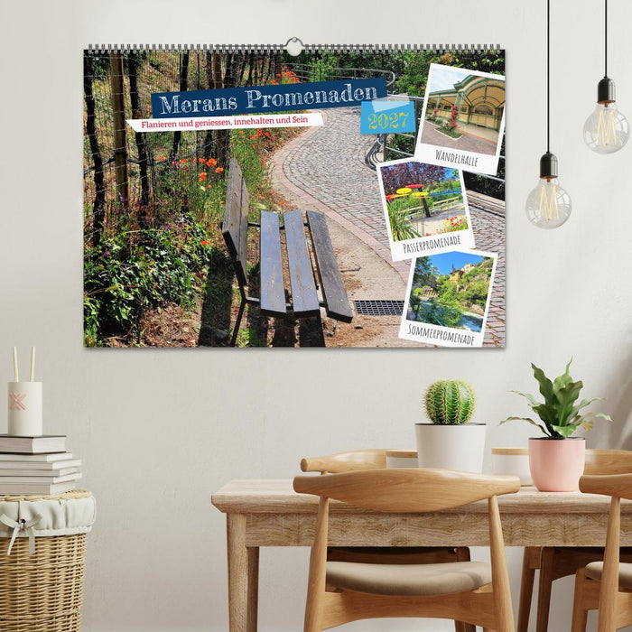 Merans Promenaden - Flanieren und geniessen, innehalten und Sein (CALVENDO Wandkalender 2027)