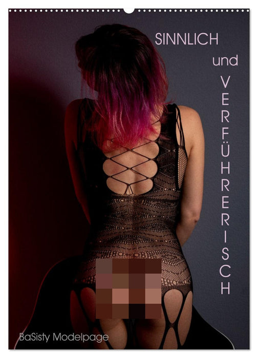 Verführerisch und Sinnlich by @ba_sisty_modelpage (CALVENDO Wandkalender 2027)