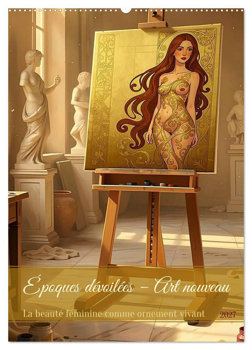Époques dévoilées – Art nouveau (CALVENDO Calendrier mensuel 2027)