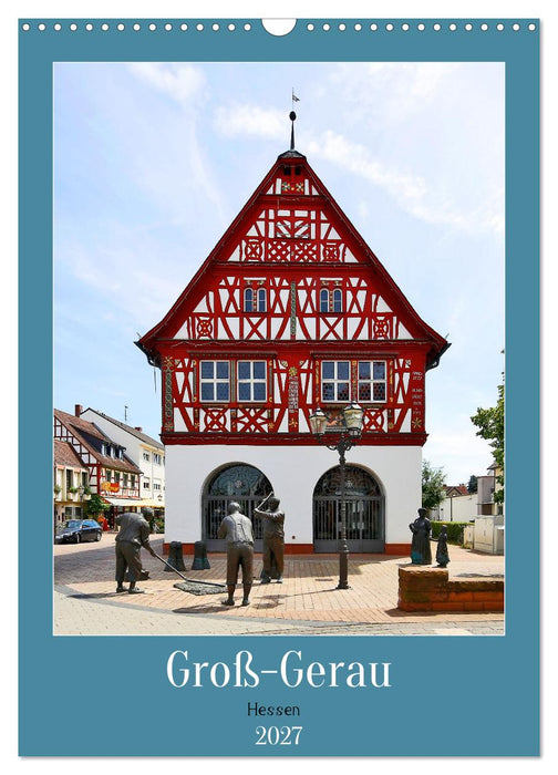 Groß-Gerau Hessen (CALVENDO Wandkalender 2027)