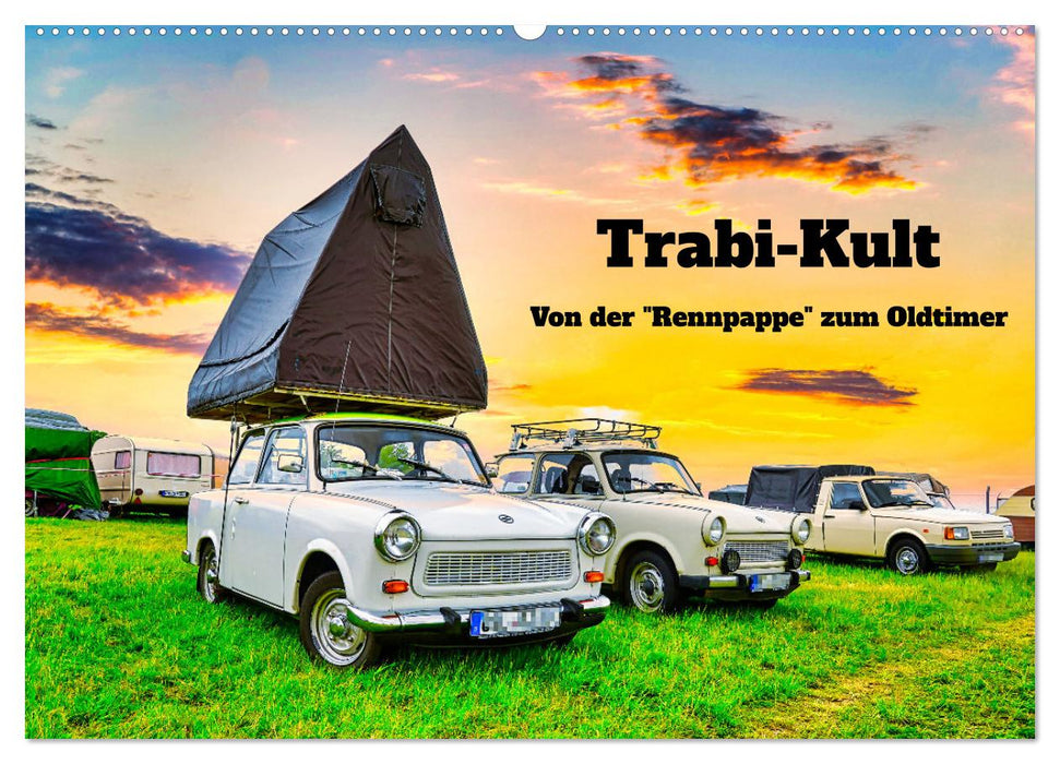 Trabi-Kult (CALVENDO Wandkalender 2027)