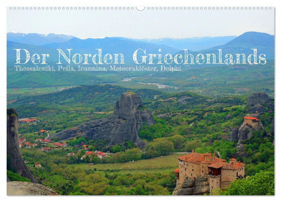 Der Norden Griechenlands (CALVENDO Wandkalender 2027)
