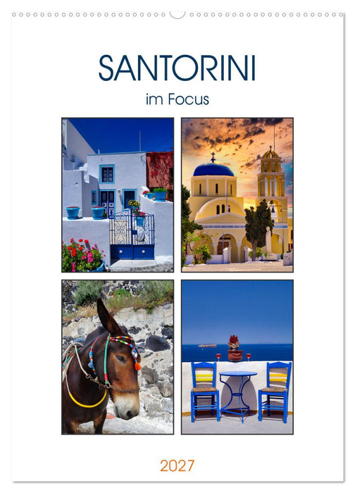 Santorini im Focus (CALVENDO Wandkalender 2027)