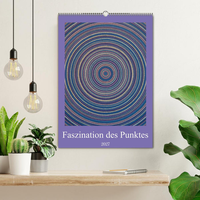 Faszination des Punktes (CALVENDO Wandkalender 2027)