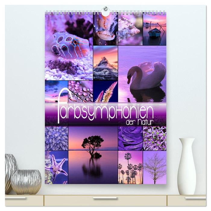 Farbsymphonien der Natur (CALVENDO Premium Wandkalender 2027)