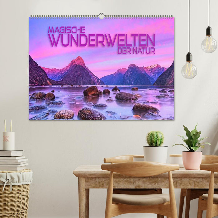Magische Wunderwelten der Natur (CALVENDO Wandkalender 2027)