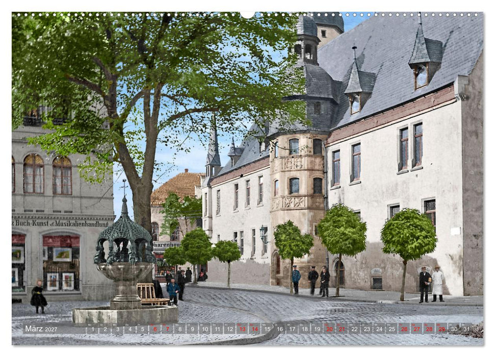 Sachsen-Anhalt - Orte zur Kaiserzeit in Farbe - Fotos restauriert und koloriert (CALVENDO Premium Wandkalender 2027)
