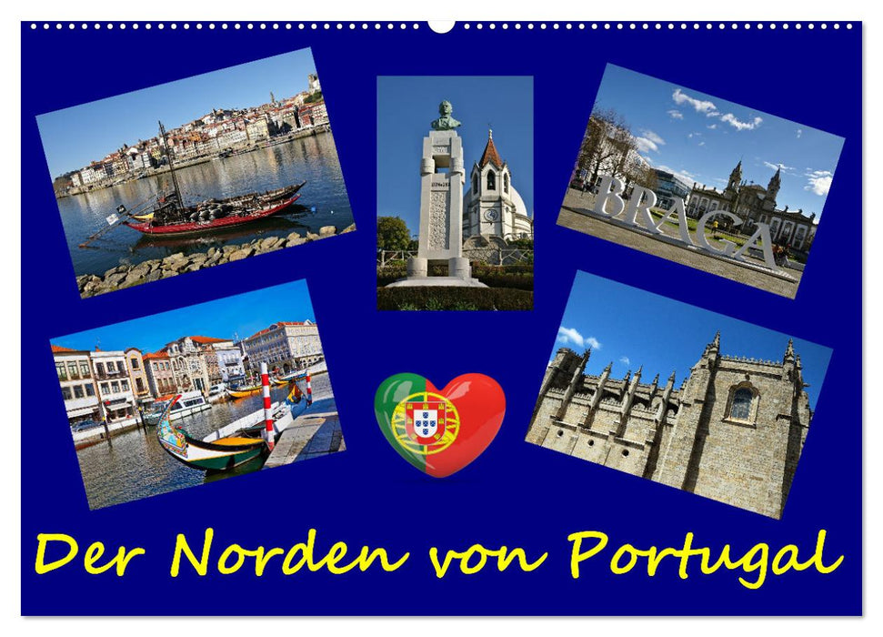 Der Norden von Portugal (CALVENDO Wandkalender 2027)