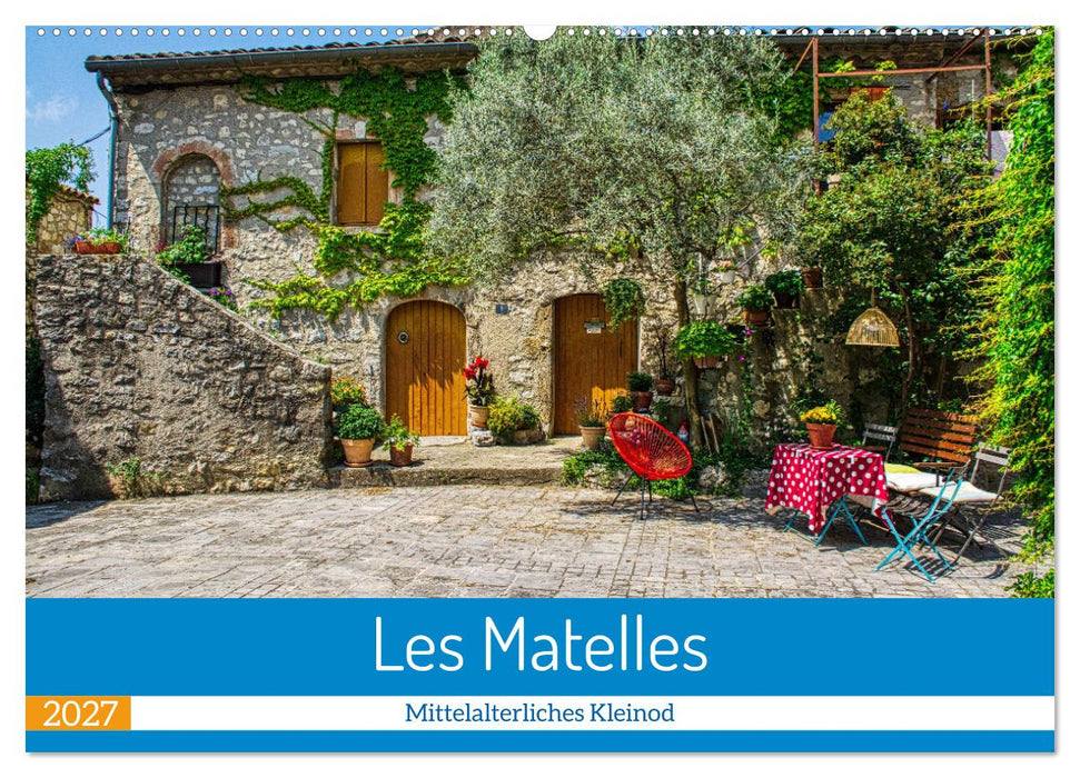 Les Matelles - Mittelalterliches Kleinod (CALVENDO Wandkalender 2027)