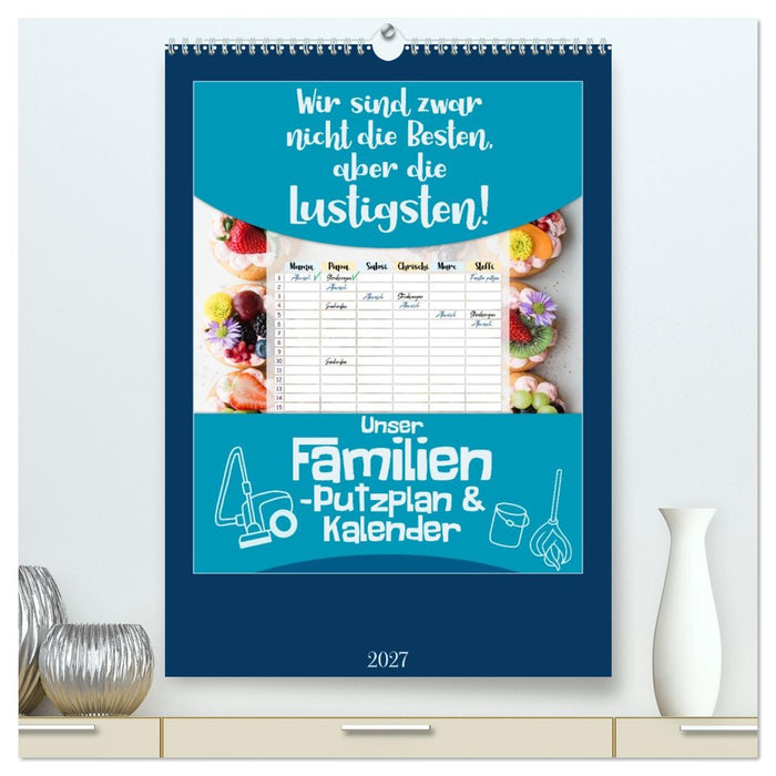 Unser Familien-Putzplan & Kalender 2027 (CALVENDO Premium Wandkalender 2027)