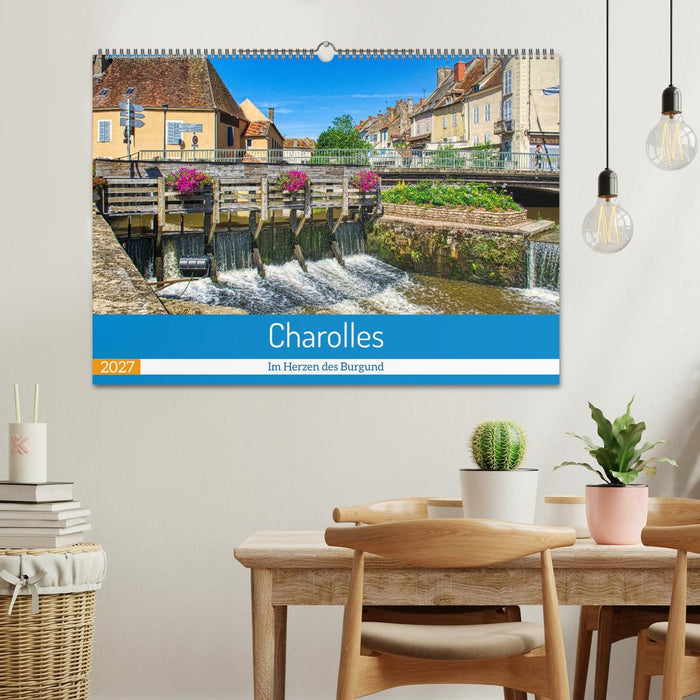 Charolles - Im Herzen des Burgund (CALVENDO Wandkalender 2027)
