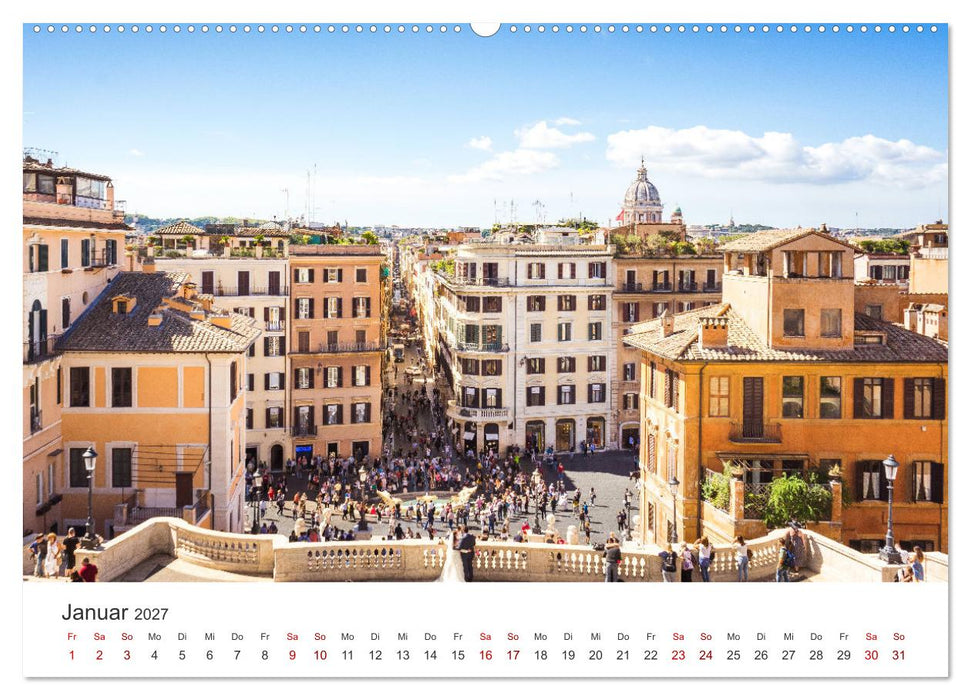 Rom - In der Stadt der sieben Hügel. (CALVENDO Wandkalender 2027)