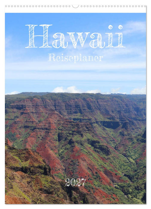 Hawaii - Reiseplaner (CALVENDO Wandkalender 2027)
