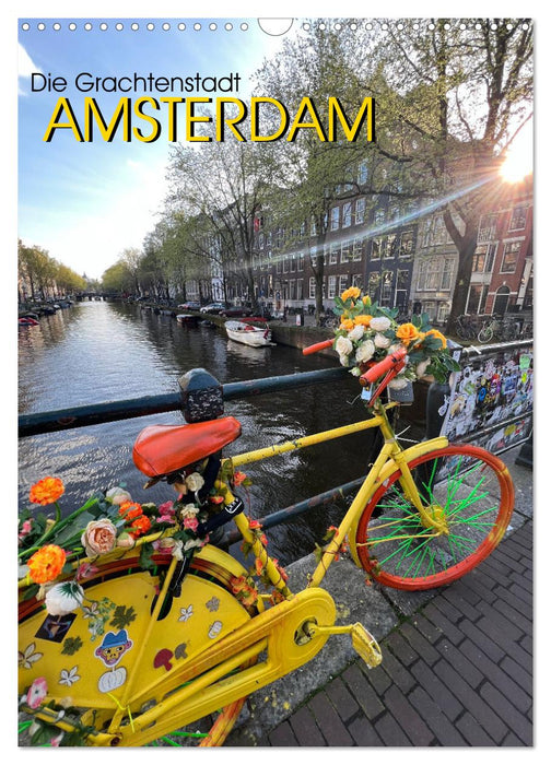 DIE GRACHTENSTADT AMSTERDAM (CALVENDO Wandkalender 2027)