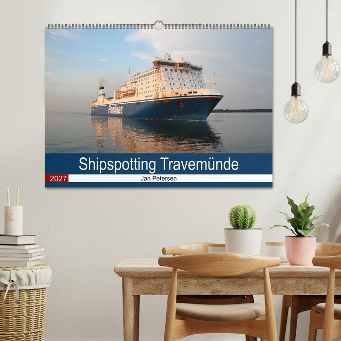 Shipspotting Travemünde (CALVENDO Wandkalender 2027)