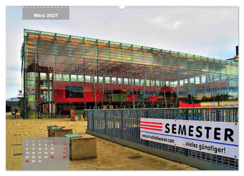 Die Freie Hansestadt Bremen (CALVENDO Wandkalender 2027)