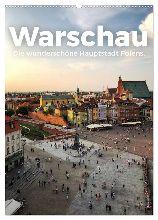 Warschau - Die wunderschöne Hauptstadt Polens. (CALVENDO Wandkalender 2027)