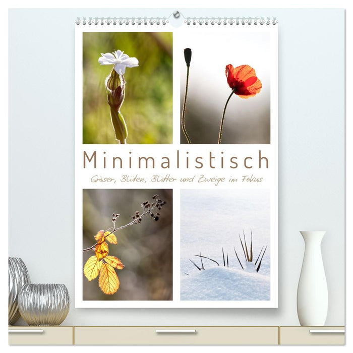 Minimalistisch, Gräser, Blüten, Blätter und Zweige im Fokus (CALVENDO Premium Wandkalender 2027)